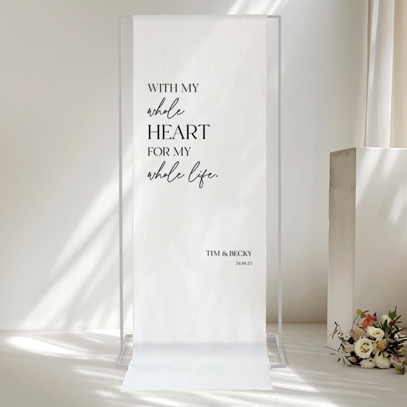FABRIC SIGN 10 - With my whole heart