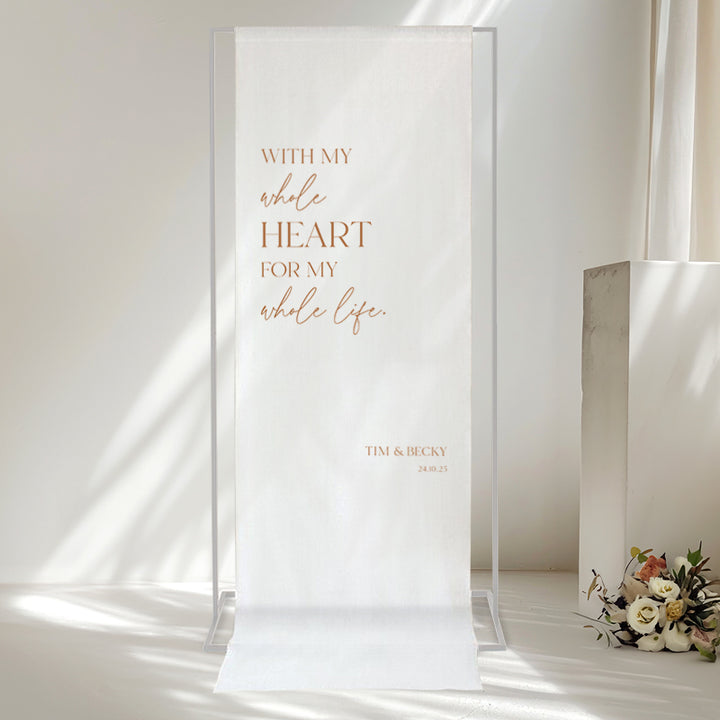 FABRIC SIGN 10 - With my whole heart