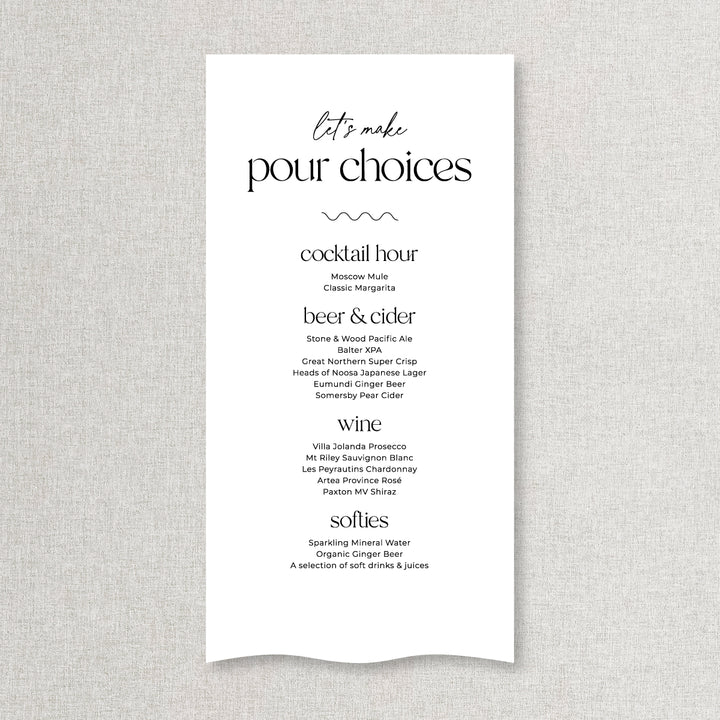 Modern wedding bar sign printed on linen or satin material in Australia. Lets make pour choices heading.
