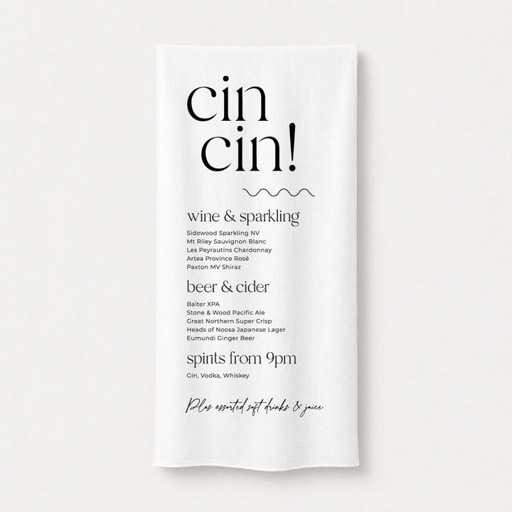 Modern wedding bar sign printed on linen or satin fabric featuring the playful heading "Cin Cin" with cocktail, beer, wine and soft drink menu. Designed and printed in Australia.