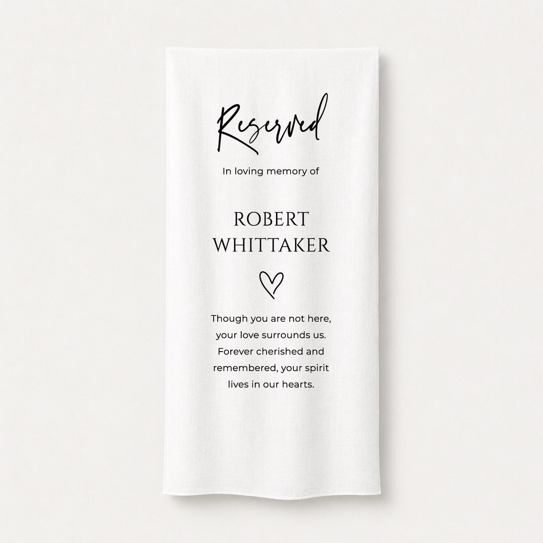Wedding fabric memorial sign printed on white linen with Reserved in Loving Memory and soft poem Australia.