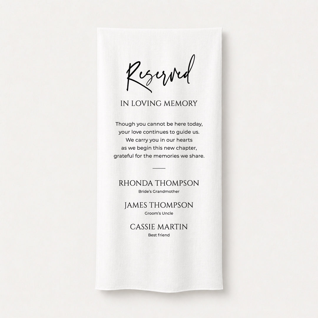 Wedding fabric memorial sign printed on white fabric material with Reserved In Loving Memory as the heading. Design and printed i Australia.