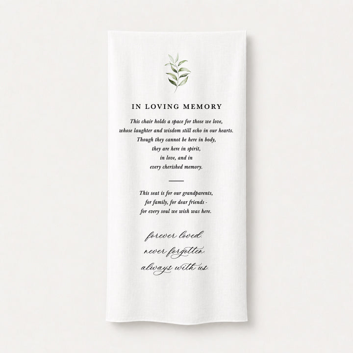 In Loving Memory wedding fabric banner sign for draping over a chair or table and printed on white linen or satin.