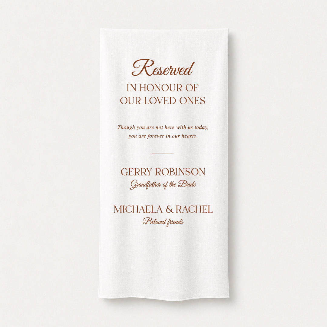 Reserved fabric wedding sign in burnt orange in. honour of our loved ones, printed on white fabric. 
