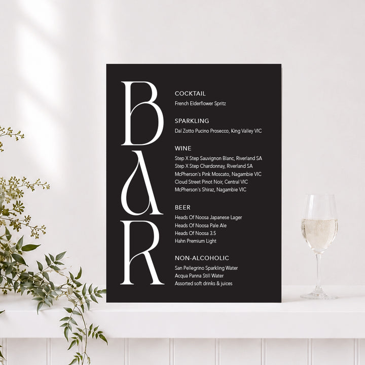 Modern stylish wedding bar sign in black and white, designed and printed in Australia.