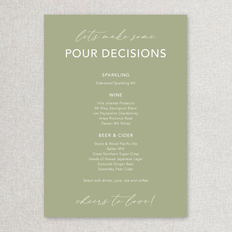 Wedding bar sign in green and white natural boho style. Print on foamboard or acrylic self standing. Pour decisions.
