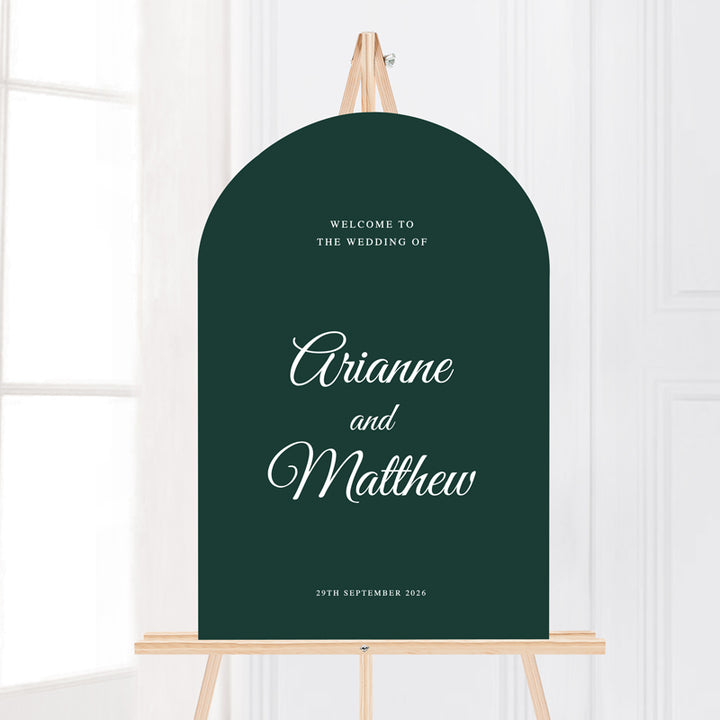 Timeless arch shape wedding welcome sign in deep green and white on foamboard or acrylic and printed in Australia.