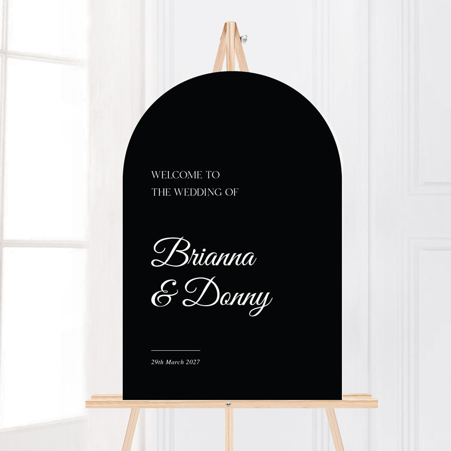 Timeless arch shape wedding welcome sign in black and white. Printed in Australia on foamboard or acrylic.