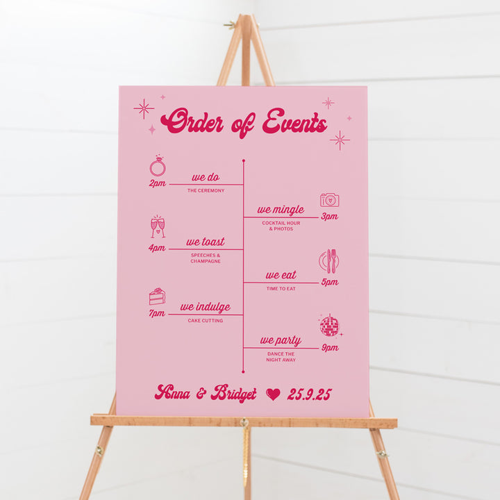 Retro wedding order of events timeline sign. Designed and printed in Australia. Hot pink and pale pink.