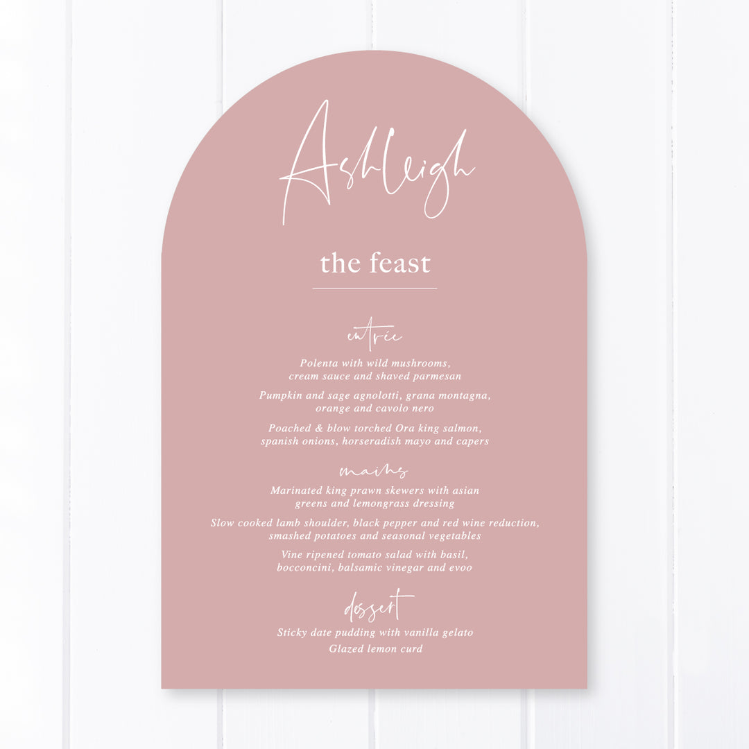 Arch wedding menu, designed and printed in Australia on dusty pink Cardstock white ink by Peach Perfect Stationery